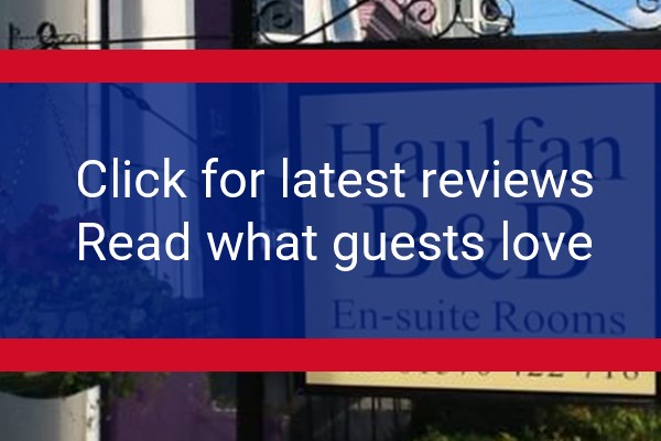 www.haulfanguesthouse.co.uk - check out latest independent reviews