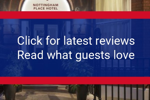 www.nottinghamplacehotel.com - check out latest independent reviews