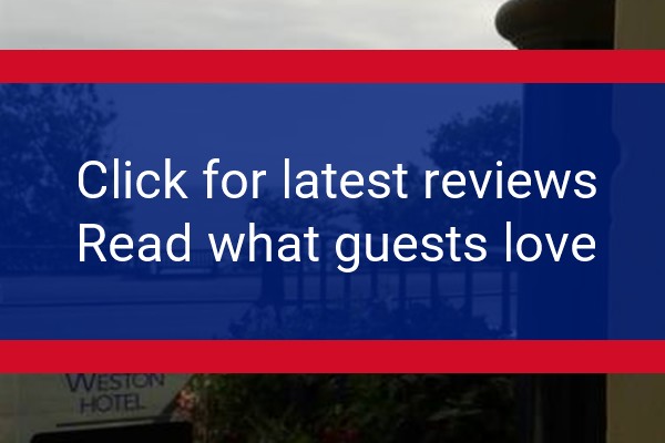 www.westonhotel.co.uk - check out latest independent reviews
